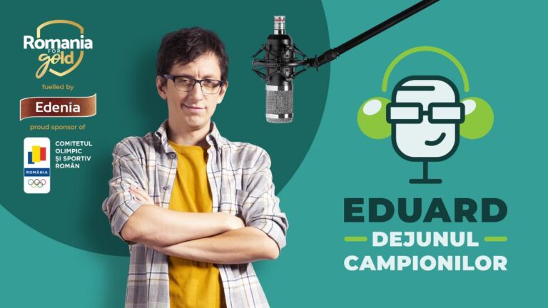 Eduard. Dejunul campionilor. Podcast-ul care pune olimpicii la masă.